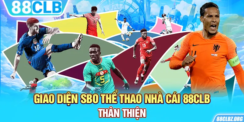 Giao diện SBO Thể Thao nhà cái 88CLB thân thiện