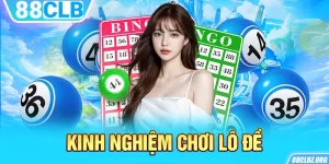 Học Hỏi Kinh Nghiệm Chơi Lô Đề Cùng Các Cao Thủ Tại 88CLB