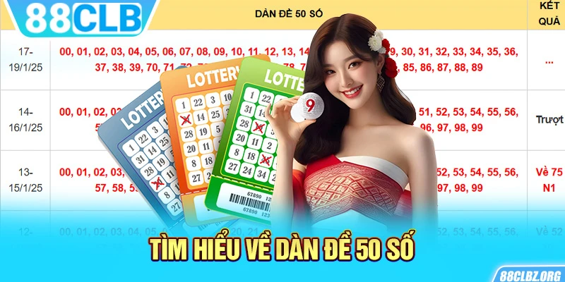 Tìm hiểu về dàn đề 50 số